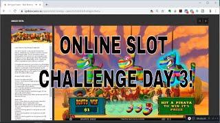 Online Slot Challenge Day 3