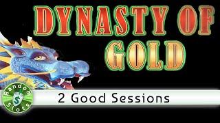 Dynasty of Gold slot machine, 2 Good Sessions