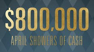 Showers of Cash!