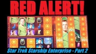 ★★ BIG WIN! RED ALERT STAR TREK SLOT MACHINE BONUS WIN! Red Alert Bonus - Part 2 Of 2! ~ DProxima