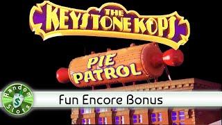 Keystone Cops Pie Patrol slot machine, 3 Encore session, Bonus