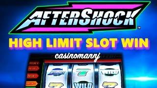 Aftershock Slot - HIGH LIMIT!!! - Slot Machine Bonus