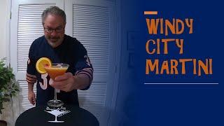 How I Make A Windy City Martini