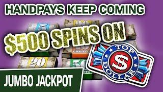⋆ Slots ⋆ $500 Spins! ⋆ Slots ⋆ HANDPAYS. JUST. KEEP. COMING. Top Dollar MEGA JACKPOT COMPILATION VE