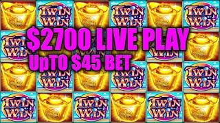 $2700 LIVE PLAY! UPTO $45 BET BONUS TWIN WIN & RED FORTUNE HIGH LIMIT SLOT ACTION