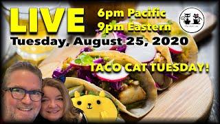 ⋆ Slots ⋆ LIVE SLOTS GVR TACO CAT TUESDAY 08/25/2020