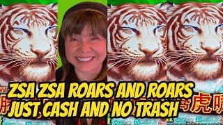 Zsa Zsa Roars & Roars! No Trash Just The Cash!