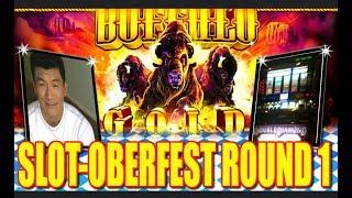 • $100 Buffalo Gold• 2019 Slot-Oberfest Tournament | Round 1 all! Welcome to Slot-Ober-Fest!