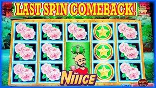 WHAT A COME BACK! ON LAST SPIN ON • DRAGON LAW • MAX BET BONUS