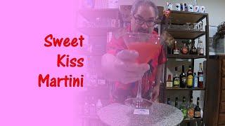 Sweet Kiss Martini