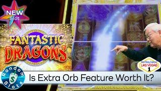 ⋆ Slots ⋆️ New - Fantastic Dragons Gold Slot Machine with Extra Orbs On and Off