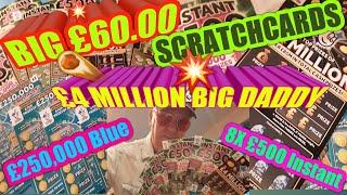 •HERE IT IS•£60,00 Scratchcards•£4 Big Daddy Black•8x.Instant £500's•5x.£250,000 Blue.•