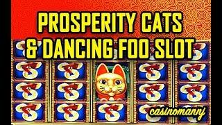 •NEW• - •PROSPERITY CATS• & •DANCING FOO SLOT "WOW! That's a FULL SCREEN! - Slot Machine Bonus