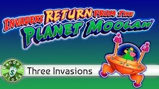 Invaders Return From the Planet Moolah slot machine, 3 Invasions