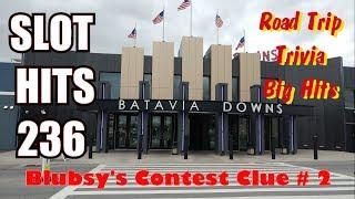 Slot Hits 236 - Batavia Downs