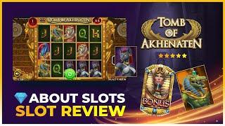 Tomb of Akhenaten by Nolimit City! Exclusive Video Review by Aboutslots.com for Casinodaddy!