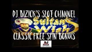 ~*@ CLASSIC SLOT @*~Sultan's Wish Slot Machine ~ THROWBACK ~ OLD SCHOOL! • DJ BIZICK'S SLOT CHANNEL