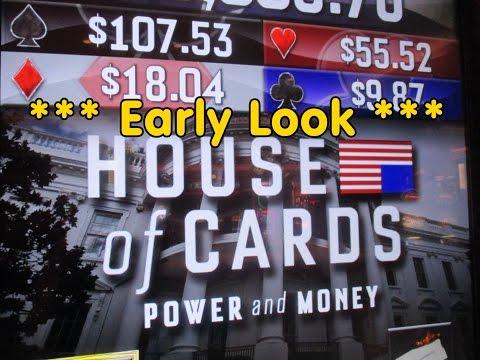 IGT - House of Cards - Power and Money  *** Early Look ***