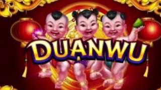 DuanWu - $5.00 max bet - Live play plus bonuses