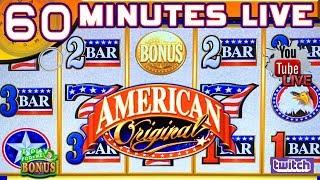 • 60 MINUTES LIVE • HAPPY 4th OF JULY!! • AMERICAN ORIGINAL SLOT MACHINE PLAY