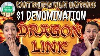 $1 Denom Dragon Link • We Can't Believe What Happened!