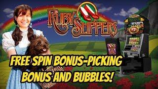 PICKS SPINS AND BUBBLES-MAX BET- RUBY SLIPPERS SLOT