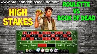 ROULETTE Vs £50 SPINS on BOOK OF DEAD  !!• HIGH STAKES !! • CASINO ACTION