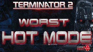 The Worst Terminator 2 Hot Mode - Microgaming Slot - 3€ BET!