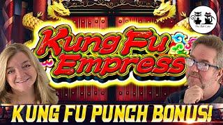 WINNING ON KUNG FU EMPRESS SLOT MACHINE!!! WE GOT THE PUNCH BONUS!!