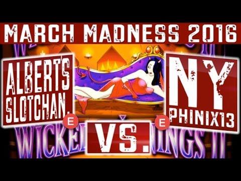 ★ MARCH MADNESS 2016 ★ WICKED WINNINGS II Slot Machine (EAST ROUND 1)
