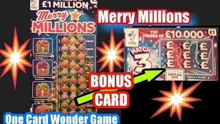 •Merry Millions.•.... and Bonus Scratchcard ....   Our One Card Wonder Game