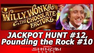 Jackpot Hunt #12/Pounding the Rock #10 - Willy Wonka and the Chocolate Factory Slot by WMS