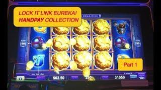 • EUREKA HUGE HANDPAY COLLECTION • Lock it Link Eureka Slot Machine