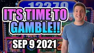 LIVE: ITS TIME TO GAMBLE! Slots Keno Video Poker! September 10th 2021!