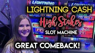 Lightning Cash High Stakes! Slot Machine! Awesome Comeback!!