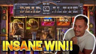INSANE WIN! DEAD OR ALIVE 2 BIG WIN -  Casino Slots from Casinodaddy LIVE STREAM