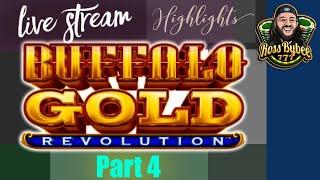 Buffalo Gold Revolution ChangeItUp Session Part 4