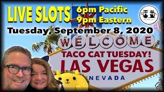 ⋆ Slots ⋆ (LIVE SLOT PLAY) TACO CAT TUESDAY 09/08/2020