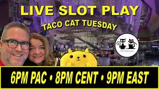 ⋆ Slots ⋆ (LIVE SLOT PLAY) TACO CAT TUESDAY 01/26/2021