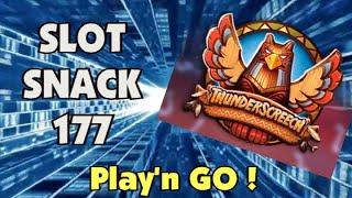 Slot Snack 177: Thunderscreech !
