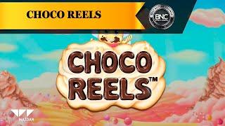 Choco Reels slot by Wazdan