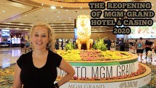 Las Vegas Reopens The MGM GRAND!