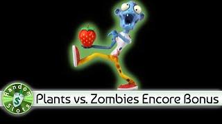 Plants vs  Zombies slot machine, Encore Bonus