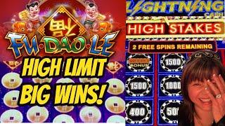 High Limit Big Wins-Fu Dao Le & High Stakes Lightning Cash