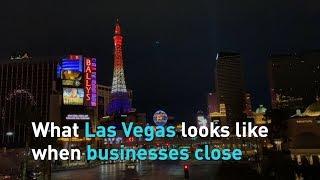COVID-19: What Las Vegas Looks Like When Businesses Close