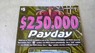 $250,000 Payday! - Illinois Instant Lottery Ticket