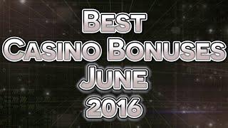 Best Mobile Casino Bonuses - June 2016
