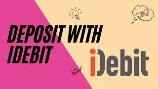 How to deposit at online casinos with iDebit