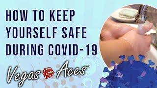How to Keep Yourself Safe During Covid-19