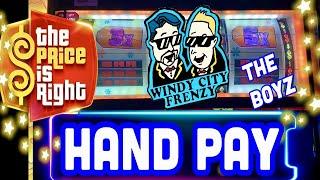 THE PRICE IS RIGHT SLOT MACHINE!⋆ Slots ⋆HAND PAY WIN! THE BOYZ